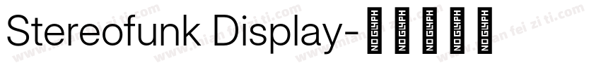 Stereofunk Display字体转换